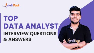 Data Analyst Interview Questions And Answers  Data Analytics Interview Questions  Intellipaat [upl. by Neehs]