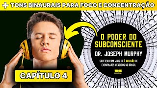 🔊 AUDIOBOOK O Poder Do Subconsciente  Capitulo 4 [upl. by Aikemaj]