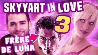 🔥LE GRAND FRÈRE DE LUNA DÉBARQUE SUR FORTNITE  ► SKYYART IN LOVE 3  Battle Royale [upl. by Hayikaz]