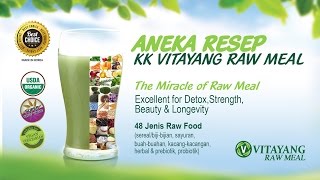 KK Vitayang Raw Meal Aneka Resep Raw Meal [upl. by Eniamrahs]