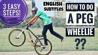 How to do a PEG WHEELIE and FLAMINGO   Infinity Riderzz Kolkata  MTB Stunts 2019 [upl. by Michaella130]