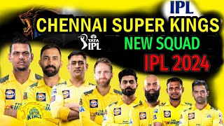 IPL 2024 Chennai Super Kings New Squad  Chennai Team Players List 2024  CSK Team 2024 [upl. by Yehs]