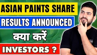 Asian Paints Share Review  Asian Paints Results announced [upl. by Leitao]