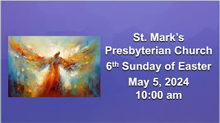 St Marks Lomita Sunday Sermon  May 5 2024 [upl. by Reina195]