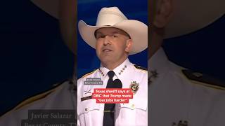 Texas sheriff tells DNC that Trump made quotour jobs harderquot shorts [upl. by Rexferd]