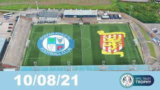 100821 Forfar Athletic v Formartine United [upl. by Notyalc90]