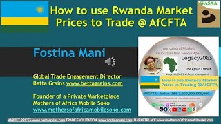 How to use Rwanda Market Prices to Trade  AfCFTA [upl. by Vincentia]