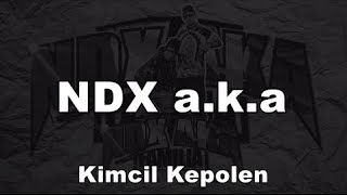 NDX AKA  Kimcil Kepolen Chord Lirik [upl. by Garrard669]