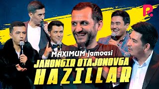 Maximum jamoasi  Jahongir Otajonovga hazillar  Максимум жамоаси  Жахонгир Отажоновга хазиллар [upl. by Stanislaw]