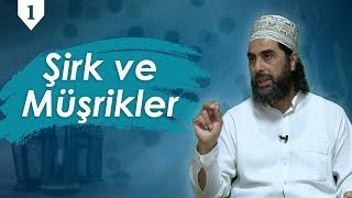 Şirk ve Müşrikler İman Dersleri 1 Oturum [upl. by Annor]