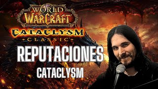 WOW CATA 440 Guía Reputaciones  Cataclysm Classic [upl. by Chapell294]