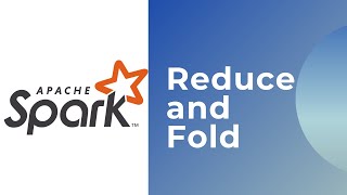 Difference between Reduce and Fold in Apache Spark [upl. by Lanfri]