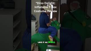 Dino Delight Inflatable TRex Costume Review shortsvideo shorts trexcostumehalloweentrex [upl. by Teri]