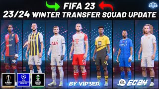 2324 Winter Transfers Squad Update V3 For FIFA 23 [upl. by Ragnar]