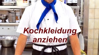 Kochjacke KochSchürze und Halstuch richtig anziehen [upl. by Tyoh]