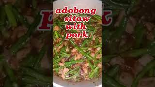 Adobong sitaw with pork youtuberchannel filipinocooks filipinofoodstyle food [upl. by Tarr]