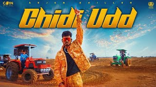 Chidi Udd Official Video Arjan Dhillon amp Mxrci  Latest Punjabi Song 2024 [upl. by Dnomse181]