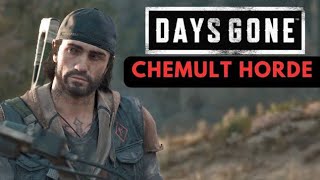 DAYS GONE  How To Defeat The Chemult Horde [upl. by Jerusalem]