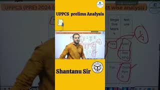 UPPCS Prelims Previous Year Subject Wise Analysis  UPPSC Prelims 2024  By Shantanu Sir uppcs2024 [upl. by Nylram]