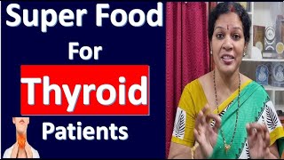 Super Recommended Food For Thyroid Patients [upl. by Thane911]