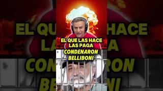 CONDENARON A BELLIBONI javiermilei mileipresidente milei [upl. by Nilerual]