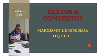 MARXISMOLENINISMO O QUE É [upl. by Roseline]