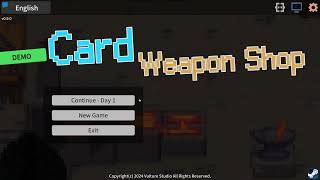 Card Weapon Shop Free Demo [upl. by Jean]