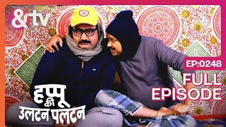 तुम ना होते तो हमारे Jivan में क्या होता Happu Ki Ultan Paltan Full ep 24828 Jan 24andtvchannel [upl. by Leonora]