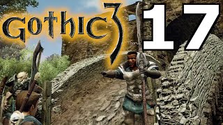 Gothic 3 Part 17  An Old Acquaintance in Trelis [upl. by Reeher698]