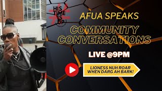 Afua Speaks  Community Conversations [upl. by Dnyletak]