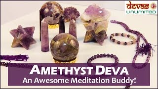 Amethyst  An Awesome Meditation Buddy [upl. by Hillegass]