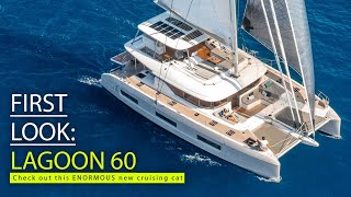 Lagoon 60 first look a HUGE new flybridge cat both on deck and inside [upl. by Proudfoot]