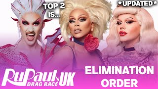 Drag Race UK S6 UPDATED Elimination Order amp Top 2  RuPauls Drag Race [upl. by Freudberg]