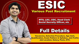 ESIC Various Group C Post Recruitment 202324  MTS LDC UDC Head Clerk SSO  Full Details [upl. by Hambley]