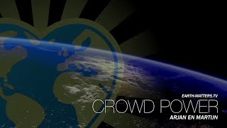 Crowd Power 6  Met Arjan Bos en Martijn van Staveren  M012 [upl. by Sulokcin]