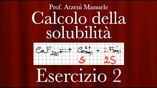 quotCalcolo della solubilità di un salequot Esercizio 2 ProfAtzeni ISCRIVITI [upl. by Nonah]