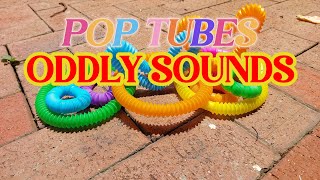 POP TUBES ODDLY SOUNDS  ASMR [upl. by Paley467]