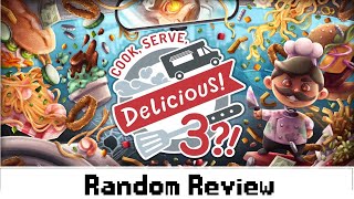 Cook Serve Delicious 3 is WILD  Random Review [upl. by Nogras]