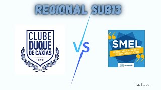 Regional Sub13  Duque vs Araucária [upl. by Sturges234]