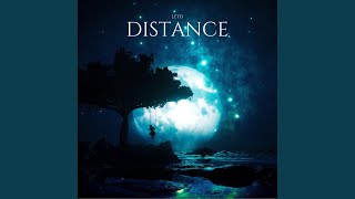 Distance [upl. by Milurd]