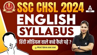 SSC CHSL English Syllabus 2024  SSC CHSL English Preparation Strategy [upl. by Annaegroeg]