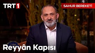 quotCennette reyyân denilen bir kapı vardır kiquot  Sahur Bereketi [upl. by Nirrat]