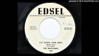 The Wagoners  Lay Down Your Head And Cry Edsel 779 1959 [upl. by Aled]