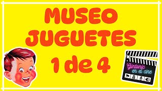 💥EL MEJOR MUSEO DE JUGUETES DE ESPAÑA🇪🇸 REGRESO A LA INFANCIA MUSEO DE JUGUETE OSUNA 1 de 4 [upl. by Bart]