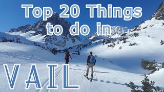 Top 20 Things to See and Do in Vail Colorado [upl. by Elleynod]