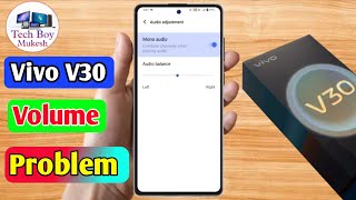 vivo v30 me volume kaise badhaye vivo v30 volume problem [upl. by Ahsimrac]