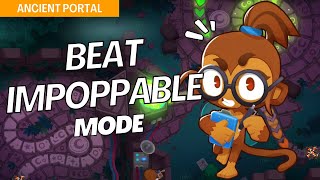 How to Beat Impoppable Mode Hard on Ancient Portal  BTD6 Strategy [upl. by Sky]