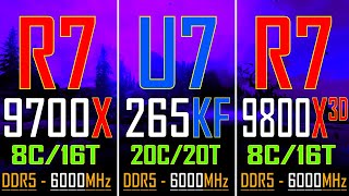 RYZEN 7 9700X vs ULTRA 7 265KF vs RYZEN 7 9800X3D  PC GAMES BENCHMARK TEST [upl. by Akiemat]