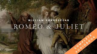 quotRomeo and Julietquot by William Shakespeare  Full Audiobook with Subtitles to Follow Along [upl. by Outlaw]