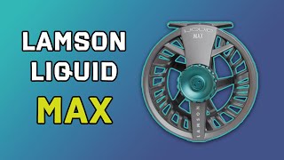 Lamson Liquid Max Fly Reel Review  Best Saltwater Value [upl. by Enerol]